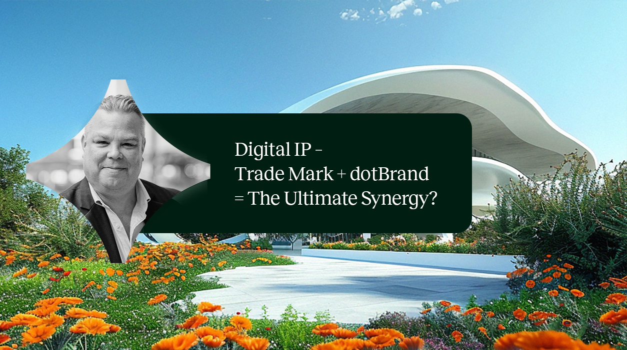 Digital IP – Trade Mark + dotBrand = The Ultimate Synergy?